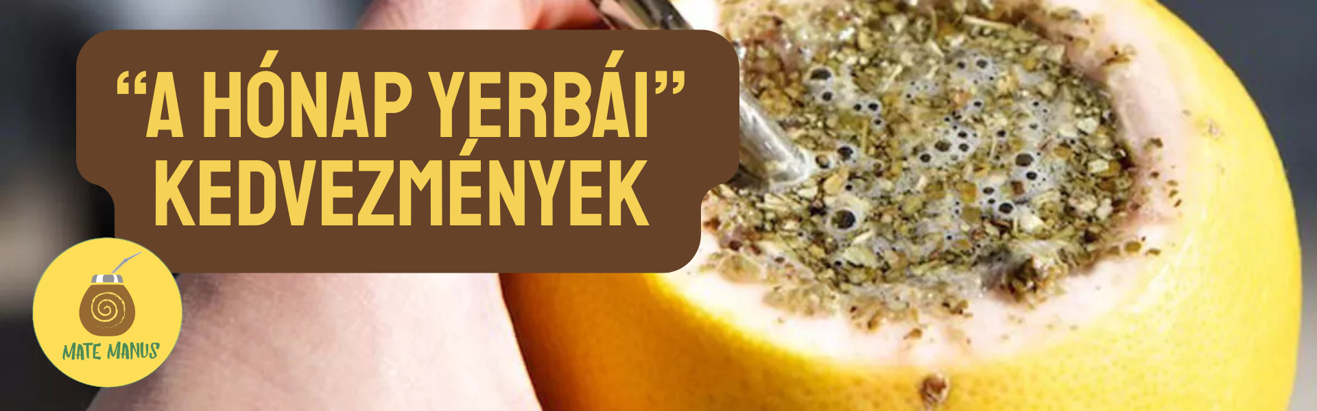 Yerba Mate kedvezmény, akció, kuponkód, ingyenes, mate manus, nyereményjáték